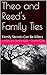 Theo and Reed's Family Ties...