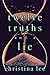 Twelve Truths and a Lie
