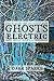 Ghosts Electric