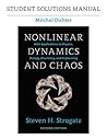 Student Solutions Manual for Nonlinear Dynamics and Chaos, 2nd edition