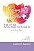 Eating by Faith: a Walk with God. My Eating Disorder from the Inside Out: Taste and See