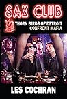 Sax Club: Detroit...