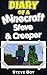 Diary of a Minecraft Steve and Creeper: Best-Selling Full Picture Series by Steve Boy (An Unofficial Minecraft Book)