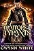 Traitors & Tyrants (Crown o...