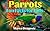 Parrots: Fun Facts for Kids, Picture Books for Kids, Beautiful Images and Interesting Facts About Parrots!