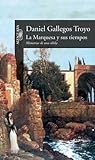 La Marquesa y sus tiempos: memorias de una sibila