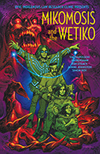 Mikomosis and the Wetiko