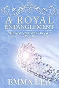 A Royal Entanglement