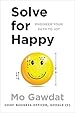 Book cover for Solve for Happy: Engineer Your Path to Joy