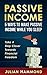 Passive Income: 5 Ways to Make Passive Income While You Sleep: Take a Step Closer to Financial Freedom (Financial freedom, Internet marketing, Business online, Make money online)