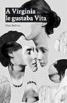 A Virginia le gustaba Vita (Spanish Edition) Book cover for A Virginia le gustaba Vita (Spanish Edition)