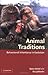 Animal Traditions: Behavioural Inheritance in Evolution