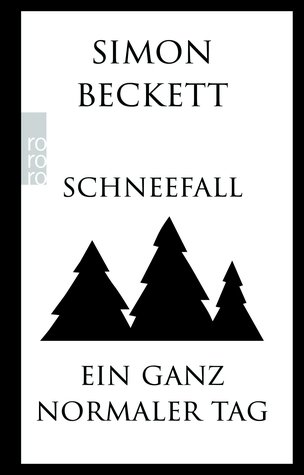 Schneefall & Ein ganz normaler Tag (David Hunter #4.6)