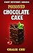 Poisoned Chocolate cake (De...
