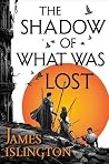 The Shadow of Wha...