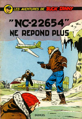 "NC-22654" ne répond plus (Buck Danny #15)