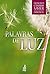 Palavras de luz (Portuguese Edition)