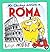 Mr Chicken Arriva a Roma by Leigh Hobbs