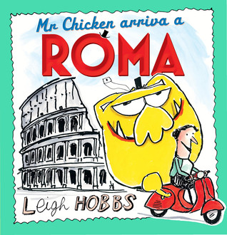 Mr Chicken Arriva a Roma (Hardcover)