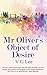 Mr Oliver's Object of Desire by V.G. Lee