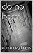 Do No Harm