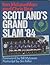 Scotland's grand slam '84