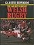 The Golden Years of Welsh R...