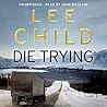 Die Trying by Lee Child