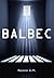 BALBEC by Macoco G.M.