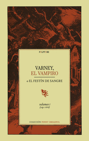 Portada de Varney el Vampiro - Volumen I, de James Malcolm Rymer