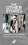 The Other Stories Vol 4-6: Volume 2 (The Other Stories, Collections) The Other Stories Vol 4-6: Volume 2 (The Other Stories, Collections)