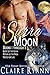 Sierra Moon Books 1, 2, and 3 (Sierra Moon #1-3)