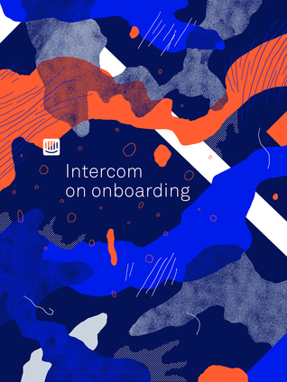 Intercom on Onboarding