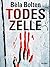 Todeszelle - Thriller (Berg...