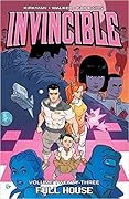 Invincible, Vol. 23: Full House