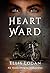 Heart Ward: An Inner Origins Companion