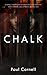 Chalk by Paul Cornell
