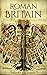 Roman Britain: A History Fr...