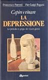 Capire e vincere la depressione