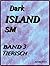 DARK ISLAND; SM; BAND 3 by Cora Raven