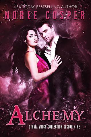 Alchemy (Sector Nine; The Othala Witch Collection)
