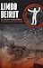 Limbo Beirut (Emerging Voices from the Middle East)