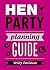 Hen Party Planning Guide by Verity Davidson