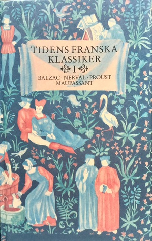 Tidens franska klassiker I (Hardcover)