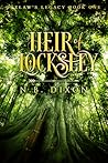 Heir of Locksley by N.B. Dixon