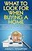 What To Look For When Buyin...