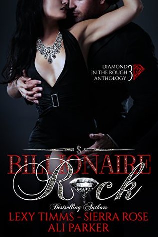 Billionaire Rock: Part 3 (Kindle Edition)