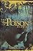 The Poison Diaries (The Poison Diaries, #1)