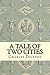 A Tale of Two Cities by Charles Dickens
