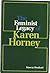 The Feminist Legacy of Karen Horney by Marcia Westkott The Feminist Legacy of Karen Horney by Marcia Westkott